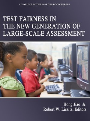 cover image of Test Fairness in the New Generation of Large-Scale Assessment
